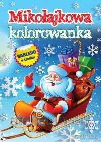 Mikołajowa kolorowanka z naklejkami [KSIĄŻKA]