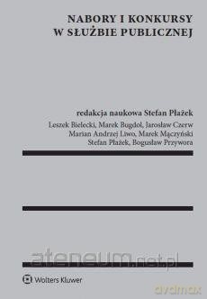 Nabory i konkursy w służbie publicznej [KSIĄŻKA]