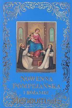 Nowenna Pompejańska i Różaniec [KSIĄŻKA]