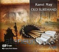 Old Surehand (Tom 1-3) - Karol May [AUDIOBOOK]