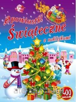 Opowiastki świąteczne z naklejkami [KSIĄŻKA]