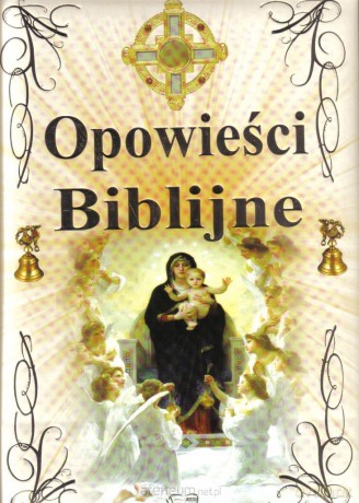 Opowieści biblijne - Św. Maria Arti [KSIĄŻKA]