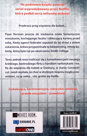 Orange Is the New Black. Dziewczyny z Danbury - Piper Kerman [KSIĄŻKA]