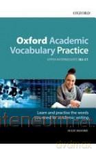 Oxford Academic Vocabulary Practice B2-C1 with Key - Julie Moore [KSIĄŻKA]