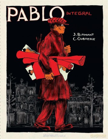 Pablo - Julie Birmant, Clement Oubrerie [KOMIKS]