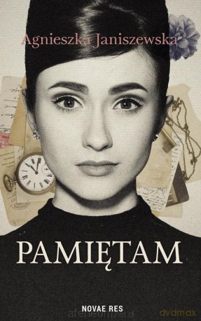 Pamiętam - Agnieszka Janiszewska [KSIĄŻKA]