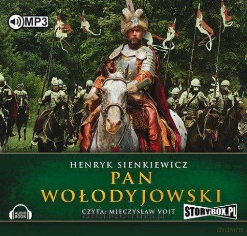 Pan Wołodyjowski - Henryk Sienkiewicz [AUDIOBOOK]