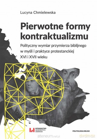 Pierwotne formy kontraktualizmu - Lucyna Chmielewska [KSIĄŻKA]