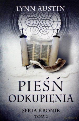 Pieśń odkupienia - Seria Kronik (Tom 2) - Lynn Austin [KSIĄŻKA]