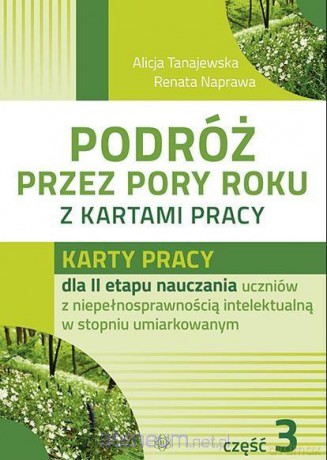 Podróż przez pory roku z kartami pracy. Część 3 [KSIĄŻKA]