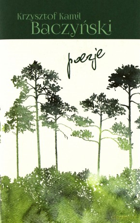 Poezje. Krzysztof Kamil Baczyński - Krzysztof Kamil Baczyński [KSIĄŻKA]