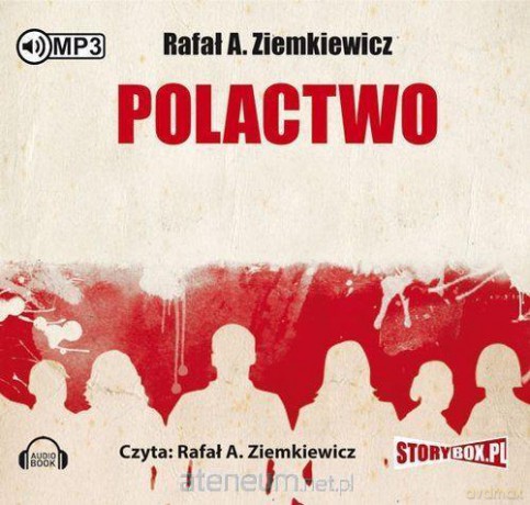 Polactwo - Rafał A. Ziemkiewicz [AUDIOBOOK]