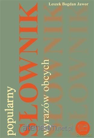 Popularny słownik wyrazów obcych [KSIĄŻKA]