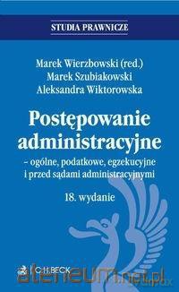 Postępowanie administracyjne - ogólne [KSIĄŻKA]