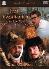 Klasyka Kina Radzieckiego: Iwan Wasiljewicz zmienia zawód [DVD]
