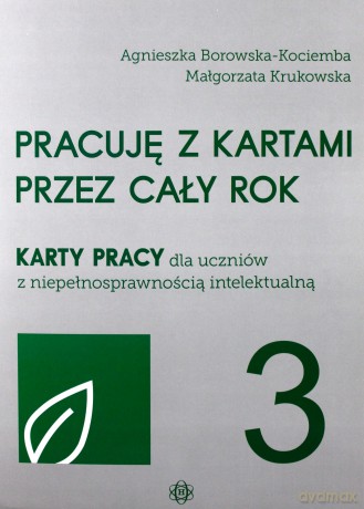 Pracuję z kartami przez cały rok cz. 3 [KSIĄŻKA]