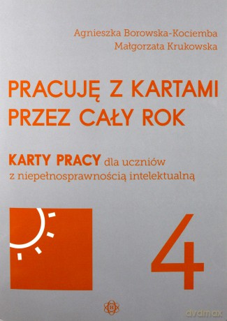 Pracuję z kartami przez cały rok cz. 4 [KSIĄŻKA]