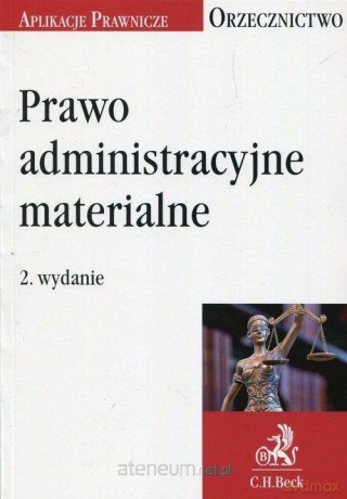 Prawo administracyjne materialne [KSIĄŻKA]
