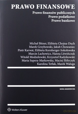 Prawo finansowe. Prawo finansów publicznych [KSIĄŻKA]