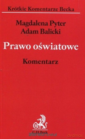Prawo oświatowe. Komentarz [KSIĄŻKA]
