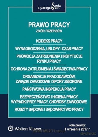 Prawo pracy. Zbiór przepisów [KSIĄŻKA]