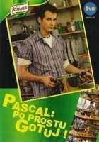 Pascal: Po prostu gotuj [DVD]
