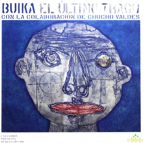 Buika: El Ultimo Trago (Con La Colaboracion De Chucho Valdes) [CD]