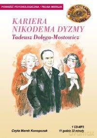 Kariera Nikodema Dyzmy - Tadeusz Dołęga Mostowicz [AUDIOBOOK] [CD]