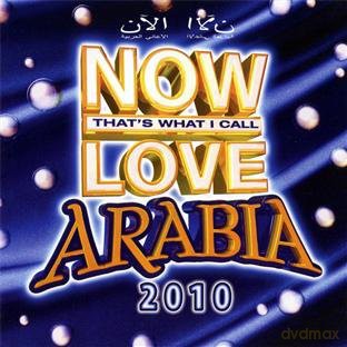 Various Artists: Now Love Arabia 2010 [CD]