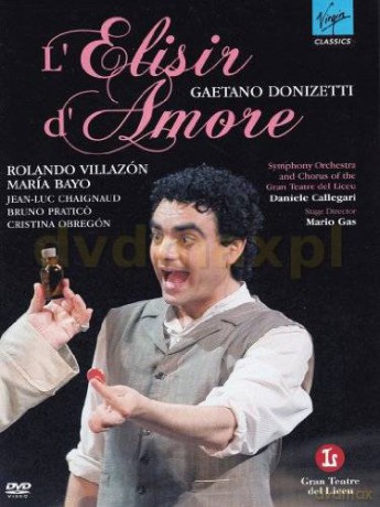 Ronaldo Villazon: L'elisir D'amore NTSC [DVD]