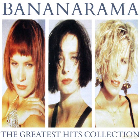 Bananarama: The Greatest Hits Collection [2CD]
