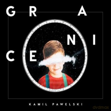 Kamil Pawelski: Granice [CD]