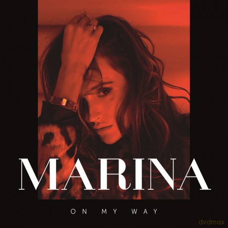 Marina: On My Way [CD]