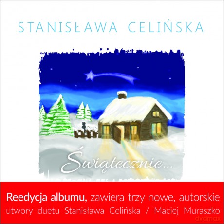 Stanisława Celińska: Świątecznie (reedycja) [CD]
