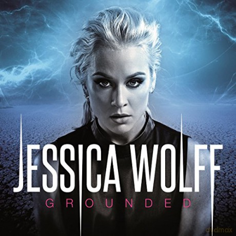 Jessica Wolf: Grounded [CD]