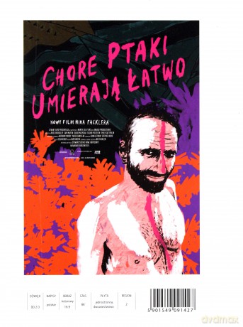 Chore ptaki umierają łatwo [DVD]