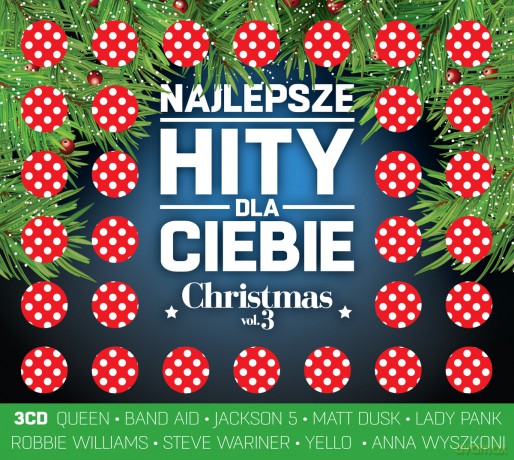 Najlepsze Hity Dla Ciebie - Christmas vol. 3 [3CD]