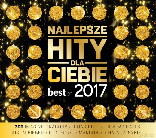 Najlepsze Hity Dla Ciebie - The Best Of 2017 [3CD]
