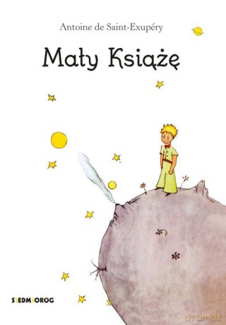 Mały książę - Antoine De Saint-Exupery [KSIĄŻKA]