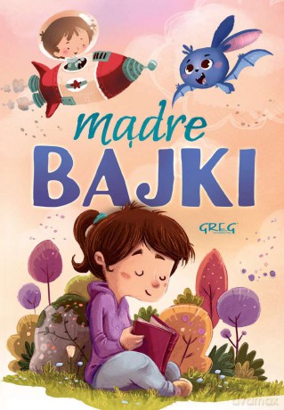 Mądre bajki - Agnieszka Antosiewicz [KSIĄŻKA]