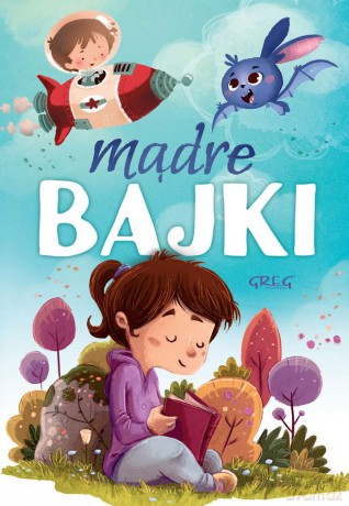 Mądre bajki - Agnieszka Antosiewicz [KSIĄŻKA]