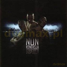 Non Koneksja: Eksplozja [CD]
