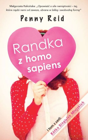 Randka z homo sapiens - Penny Reid [KSIĄŻKA]