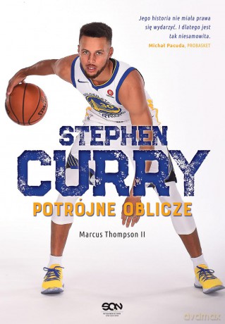 Stephen Curry. Potrójne oblicze - Marcus Thompson [KSIĄŻKA]