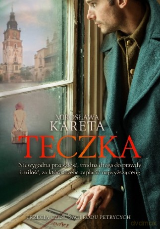Teczka. Saga Rodu Petrycych (Tom 3) - Mirosława Kareta [KSIĄŻKA]