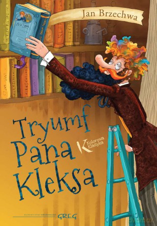 Tryumf Pana Kleksa - Jan Brzechwa [KSIĄŻKA]