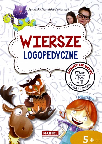 Wiersze logopedyczne - Agnieszka Nożyńska-Demianiuk [KSIĄŻKA]
