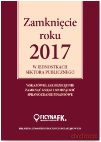 Zamknięcie roku 2017 w jednostkach sektora publicznego - Izabela Świderek [KSIĄŻKA]