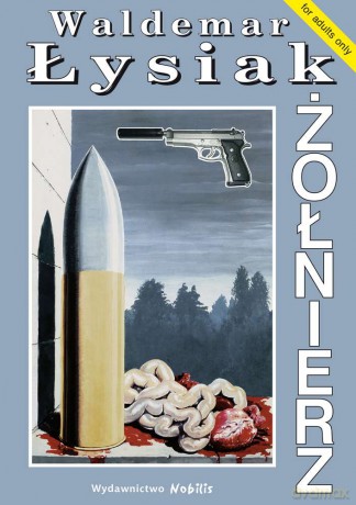 Żołnierz - Waldemar Łysiak [KSIĄŻKA]