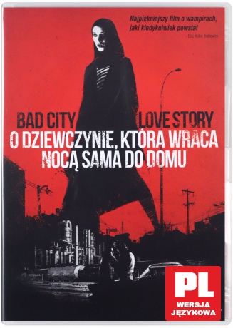 O Dziewczynie, która wraca sama nocą do domu [DVD]